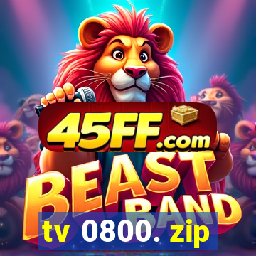 tv 0800. zip